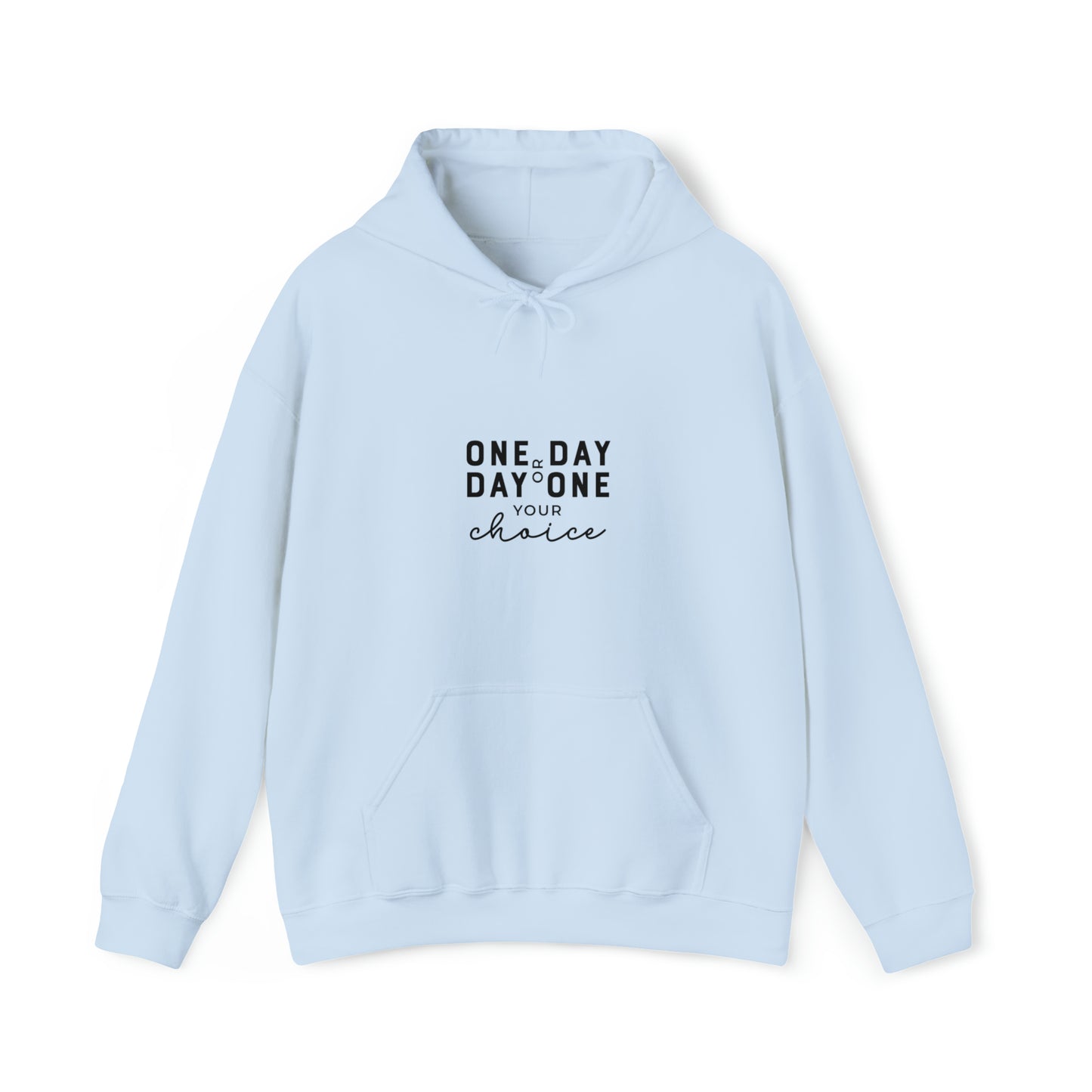 One Day or Day One White Hoodie