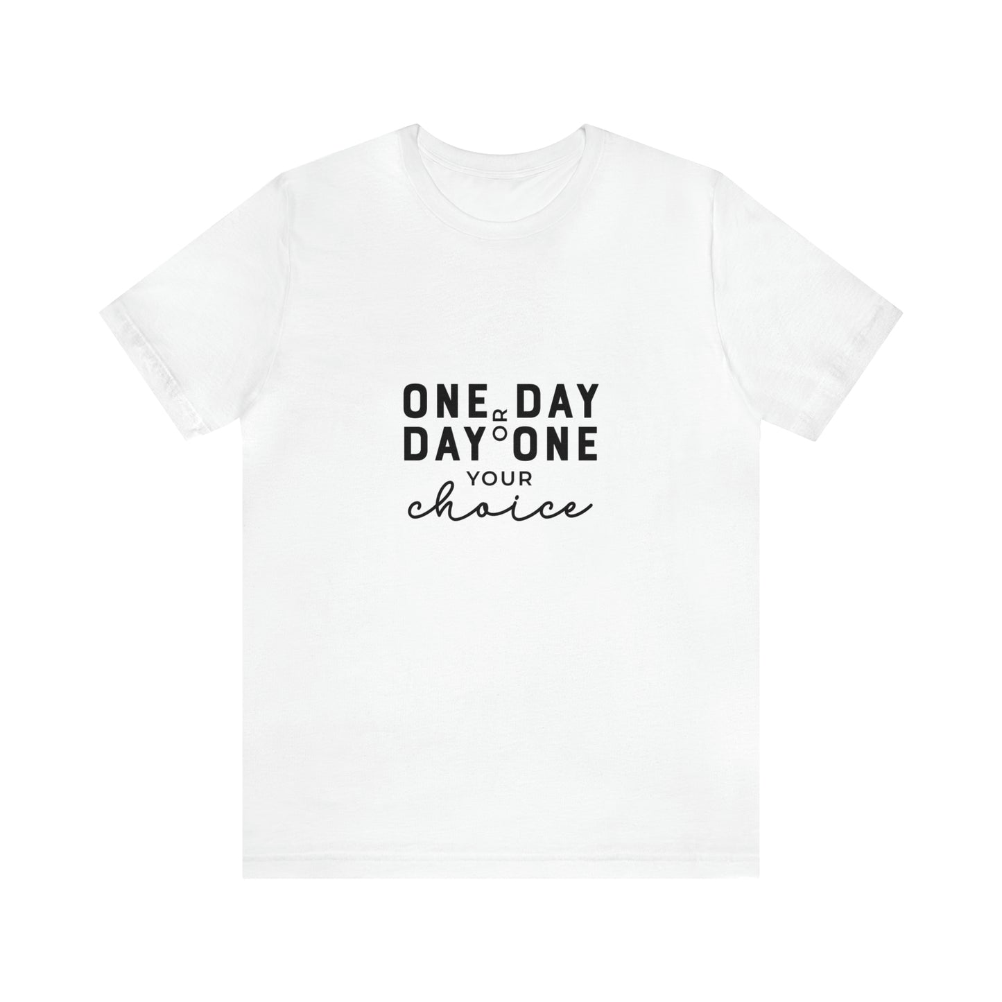 Day One T-shirt