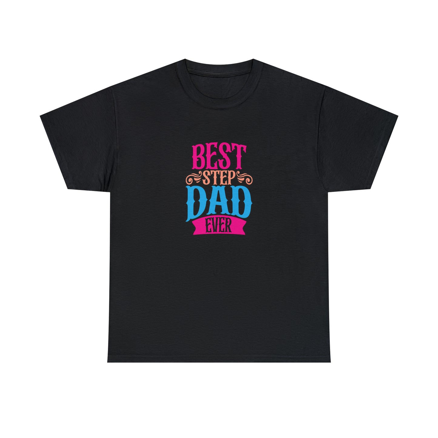 Best Step Dad T-Shirt